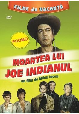 MOARTEA LUI JOE INDIANUL